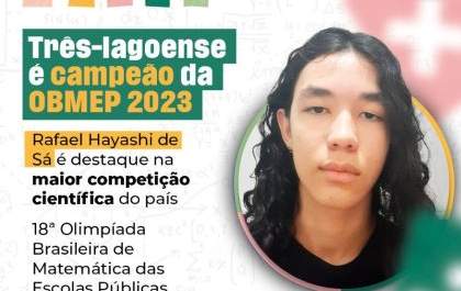 Aluno de Três Lagoas é campeão na OBMEP 2023