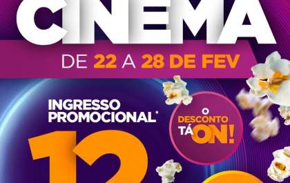 Grupo Cine de Andradina promove Semana do Cinema com ingressos pela metade do preço