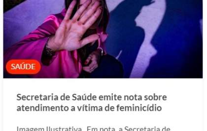 Saúde emite nota sobre atendimento a vítima de feminicídio