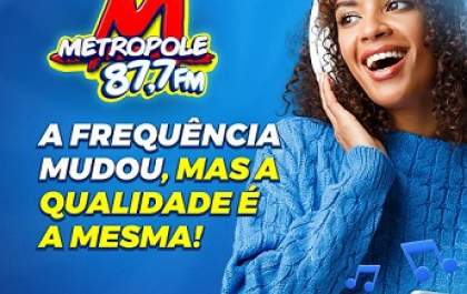 Rádio Metrópole FM altera sua frequência para 87.7 FM