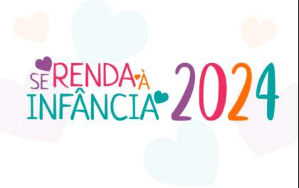 Doe parte do IR para a campanha ‘Se Renda à Infância 2024’