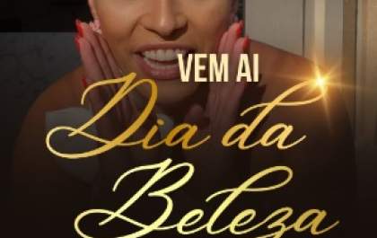 Clínica De Paula realizara Dia da Beleza