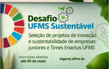 Desafio UFMS Sustentável: inscrições abertas até 20 de Maio