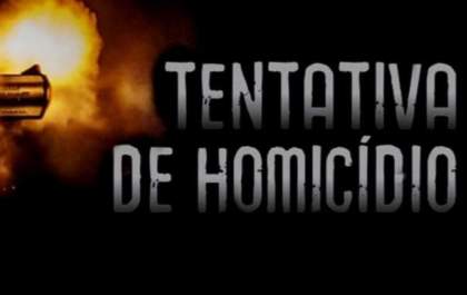 Tentativa de homicídio é registrada no início da manhã desta terça