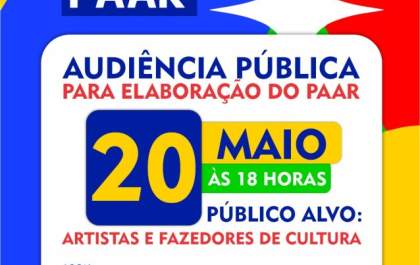 Cultura convoca artistas para audiência pública do Plano Anual de Aplicação de Recursos