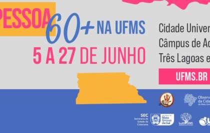 UFMS promove Mês da Pessoa 60+ com programação especial para Junho Prata