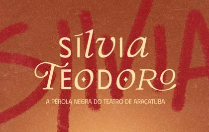 Trajetória artística de Silvia Teodoro é tema de filme-documentário