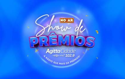 Veja os ganhadores do Show de Prêmios da Agitta desta semana