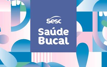 Sesc está com inscrições abertas para tratamento odontológico