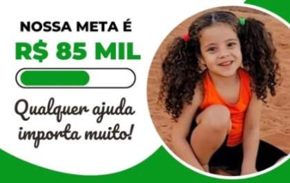 Família de menina de 4 anos com doença rara faz  vaquinha online para pagar cirurgia