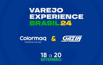 Colormaq Participa da Varejo Experience 2024 em Foz do Iguaçu