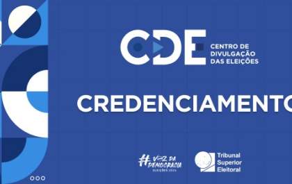 Credenciamento para o Centro de Divulgação das Eleições 2024 termina nesta quinta (3)