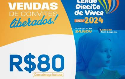 Convites para leilão em prol do Hospital de Amor estão à venda