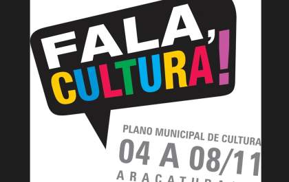 Araçatuba terá plenárias para elaboração do Plano Municipal de Cultura