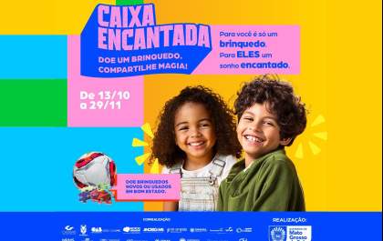 Entidades sociais devem se inscrever para participar da campanha Caixa Encantada