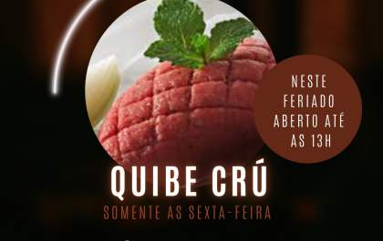 Frango Bip aberto no feriado com tradicional Quibe Crú