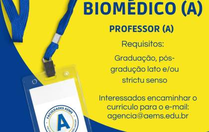 Faculdades AEMS abre vaga para professor de Biomedicina