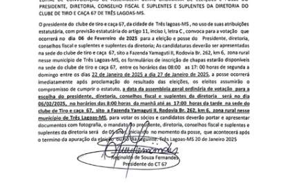 EDITAL DE CONVOCAÇÃO DE ASSEMBLEIA GERAL ORDINÁRIA DE ELEIÇÕES E POSSE DO PRESIDENTE, DIRETORIA, CONSELHO FISCAL E SUPLENTES, E SUPLENTES DA DIRETORIA DO CLUBE DE TIRO E CAÇA 67 DE TRÊS LAGOAS&nbsp;
