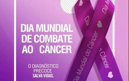 Dia Mundial de Combate ao Câncer: conscientização, prevenção e apoio em Três Lagoas