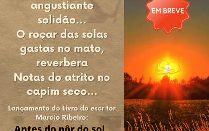 Locutor Marcio Ribeiro lança o livro “Antes do pôr do sol, a música infinita”