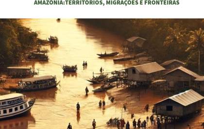 Periódico da UFMS aborda territórios, migrações e fronteiras amazônicas