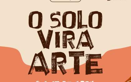 Birigui recebe a exposição ‘O Solo Vira Arte’