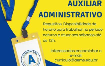 Faculdade AEMS está com oportunidade para Auxiliar Administrativo