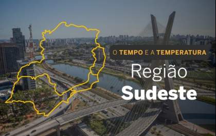 Sudeste: tempo firme e seco
