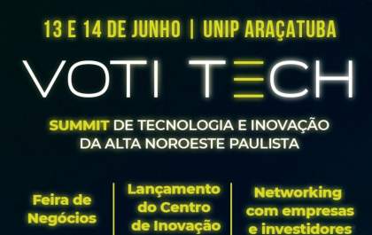 Summit de tecnologia vai marcar lançamento do Centro de Inovação Tecnológica de Araçatuba