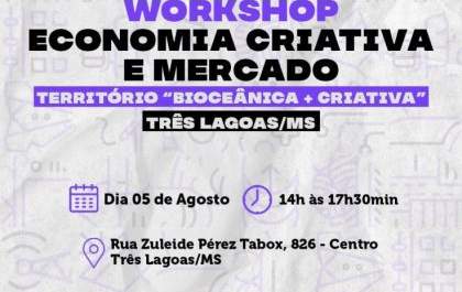 Três Lagoas abre inscrições para Workshop de Economia Criativa