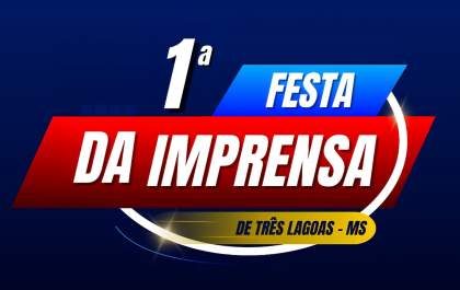 Festa da Imprensa de Três Lagoas promete “Agitar” os profissionais da área em setembro