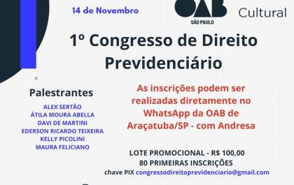 Araçatuba sedia 1º Congresso de Direito Previdenciário