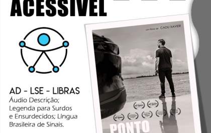 Ponto Final terá exibição gratuita e totalmente acessível nesta sexta