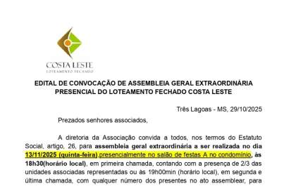 Edital de convocação de Assembleia Geral Extraordinária presencial do Loteamento Fechado Costa Leste