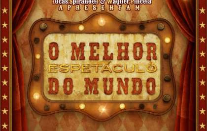 Espetáculo “O Melhor Espetáculo do Mundo” será apresentado hoje (10) no Anfiteatro da UFMS