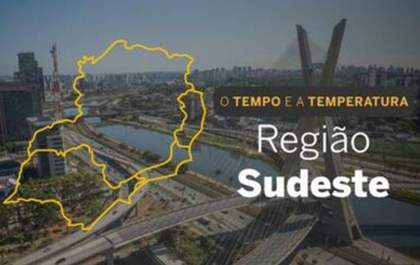 PREVISÃO DO TEMPO: quarta-feira (12) de poucas nuvens no Sudeste
