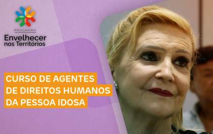 IFMS prorroga inscrições para curso gratuito de Agente de Direitos Humanos da Pessoa Idosa