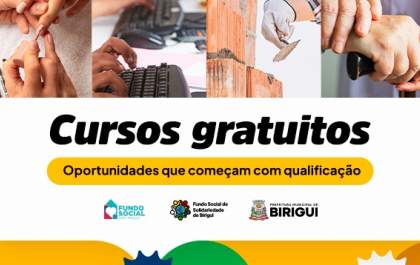 Fundo Social de Birigui abre inscrições para cursos gratuitos de capacitação