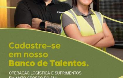 Arauco abre Banco de Talentos para oportunidades em MS