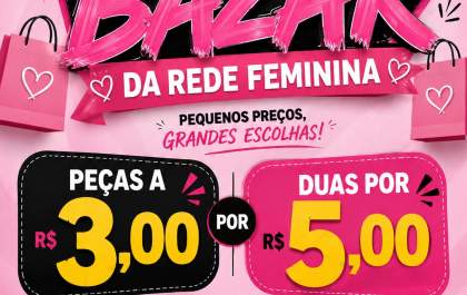 Mega Bazar da Rede Feminina oferece peças a partir de R$ 3 em Três Lagoas