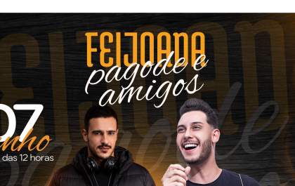 Feijoada, pagode e grandes atrações prometem movimentar Andradina no dia 7 de junho