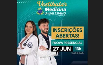 Unisalesiano abre inscrições para Vestibular de Medicina do 2º semestre de 2026