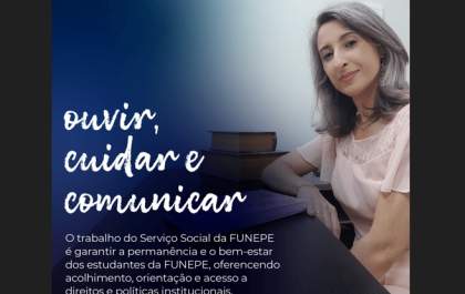 Funepe fortalece permanência estudantil com atendimento do Serviço Social integrado ao NAI