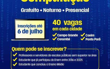 Licenciatura em Computação da UFMS abre inscrições para estudantes e profissionais da educação