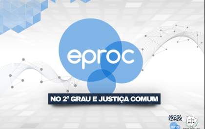 TJMS inicia implantação do sistema eproc na Justiça Comum a partir de 1º de julho