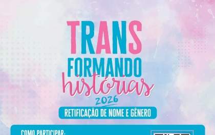 Defensoria de MS abre inscrições para retificação gratuita de nome e gênero
