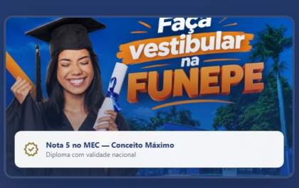 Vestibular Funepe 2027 - Medicina e Cursos Tradicionais estão com inscrições abertas