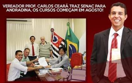 Vereador prof. Carlos Ceará traz Senac para Andradina