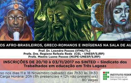 Curso sobre Mitos Afro-Brasileiros, Greco-Romanos e Indígenas acontece nos dias 11 e 18
