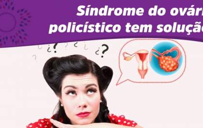 Síndrome de Ovário Policísticos
